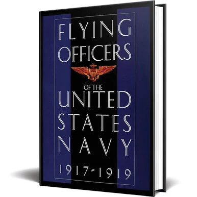 Flying Officers of the United States Navy 1917-1919