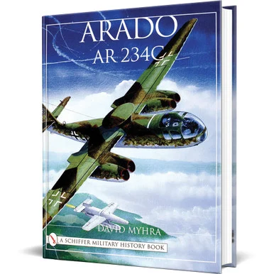 Arado Ar 234C - Schiffer Publishing
