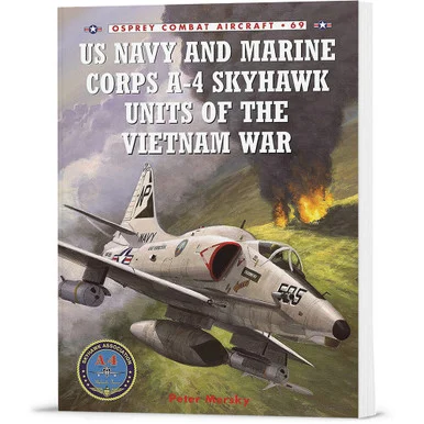 US Navy & Marine Corps A-4 Skyhawk Units of the Vietnam War