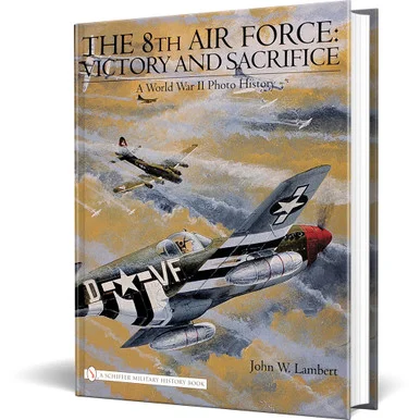 The 8th Air Force - Schiffer Publishing