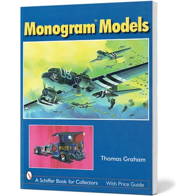 Monogram Models - Schiffer Publishing