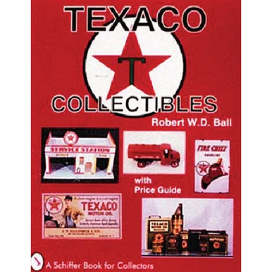 Texaco Collectibles - Schiffer Publishing
