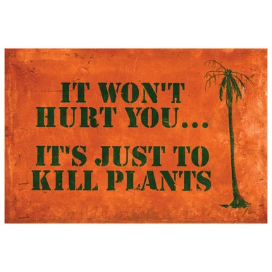Agent Orange Plants Metal Sign HA090 - Vintage Sign Co.
