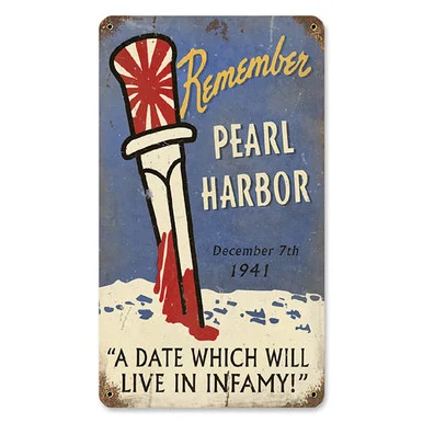 "Remember Pearl Harbor" Metal Sign - Vintage Sign Co.