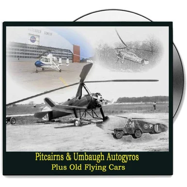 Pitcairn Umbaugh AutoGyros Flying Cars - DVD CAMPBELL FILMS (CFDVD0102)