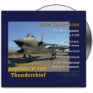 Development of the Republic F-105 Thunderchief - DVD