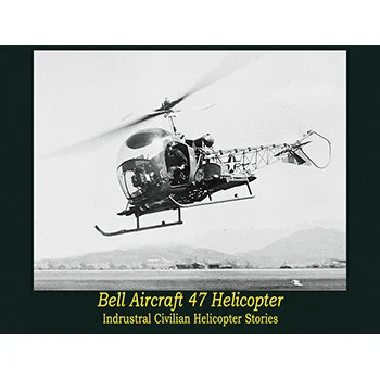 Bell 47 Helicopters - Campbell Films