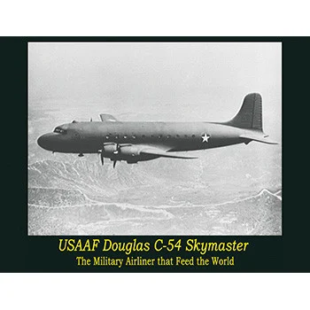 USAAF Douglas C-54 SkyMaster WWII Heavy Lifter Cargo Plane