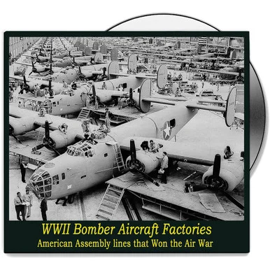 World War II Bomber Factories - DVD
