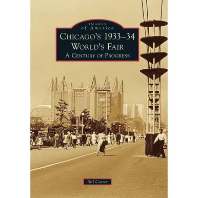 Chicago's 1933-34 World's Fair