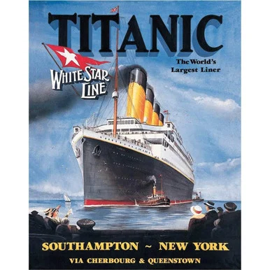 Titanic Metal Sign 680 - Desperate Enterprises