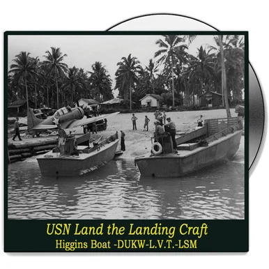 USN Land the Landing Craft - DVD