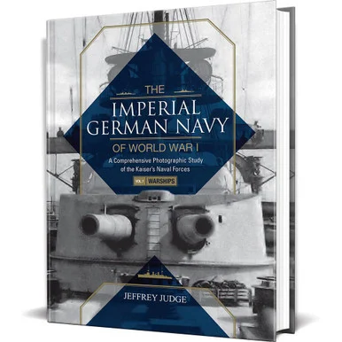 The Imperial German Navy of World War I - Schiffer Publishing