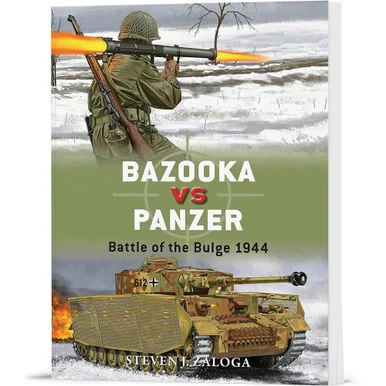 Bazooka vs Panzer: Battle of the Bulge 1944 - Osprey Publishing