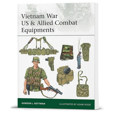 Vietnam War US & Allied Combat Equipments - Osprey Publishing