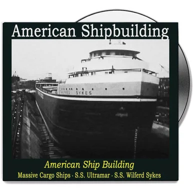 American Ship Building - Campbell Films