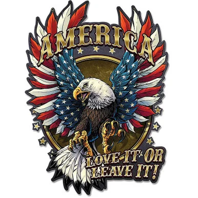Eagle With Flag Love It Or Leave It Metal Sign FLY030 - Vintage Sign Co.