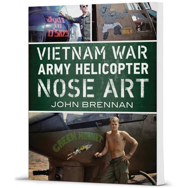 Vietnam War Army Helicopter Nose Art - Fonthill Media