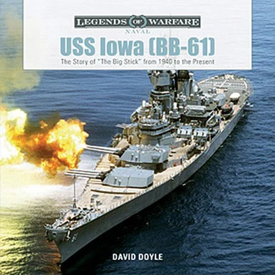 USS Iowa - Schiffer Publishing