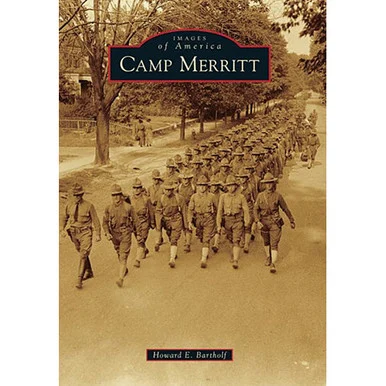 Camp Merritt - Arcadia Publishing