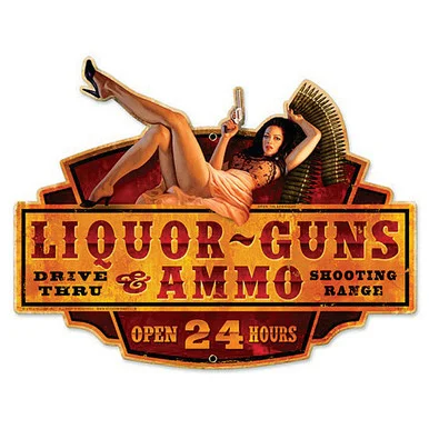 Liquor Guns Ammo Metal Sign - Vintage Sign Co.