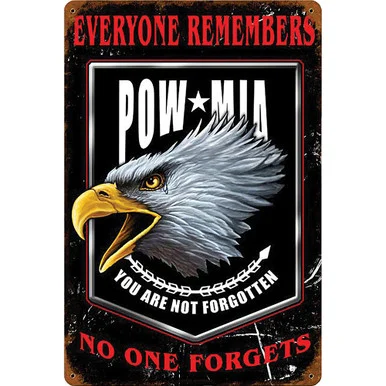 "Everyone Remembers" POW-MIA Metal Sign