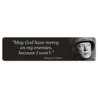 "God Have Mercy" Patton Metal Sign - Vintage Sign Co.