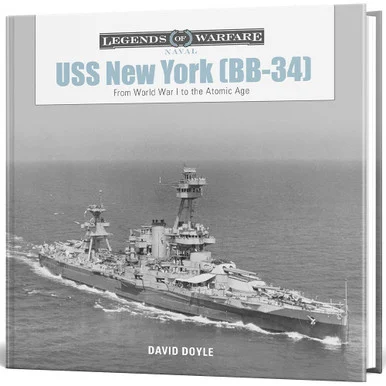 USS New York (BB-34): From World War I to the Atomic Age