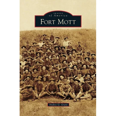 Fort Mott - Arcadia Publishing