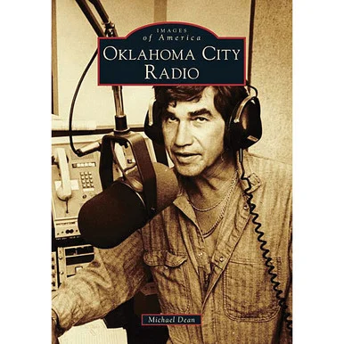 Oklahoma City Radio - Arcadia Publishing