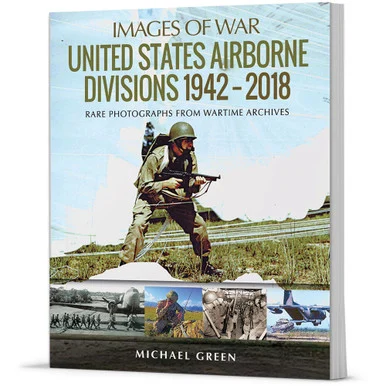 United States Airborne Divisions 1942-2018