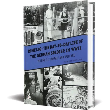 Ruhetag, The Day to Day Life of the German Soldier in WWII - Schiffer Publishing