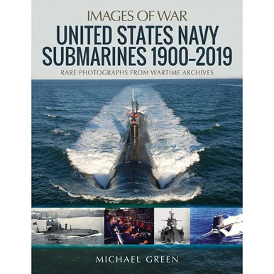United States Navy Submarines 1900-2019