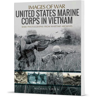 United States Marine Corps in Vietnam - Pen & Sword