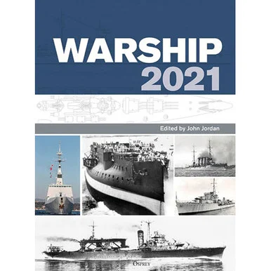 Warship 2021 - Osprey Publishing