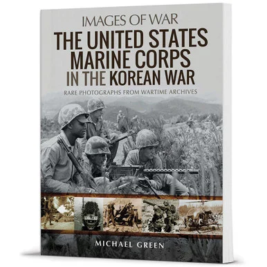 The United States Marine Corps in the Korean - Pen & Sword