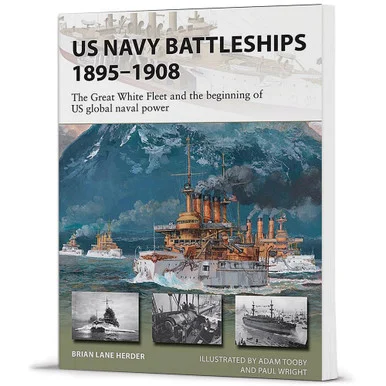 U.S. Navy Battleships 1895–1908 - Osprey Publishing