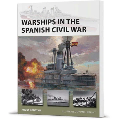 Warships in the Spanish Civil War - Osprey Publishing