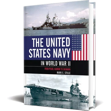 The United States Navy in World War II - Osprey Publishing