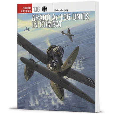 Arado Ar 196 Units in Combat - Osprey Publishing