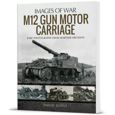 M12 Gun Motor Carriage - Pen & Sword