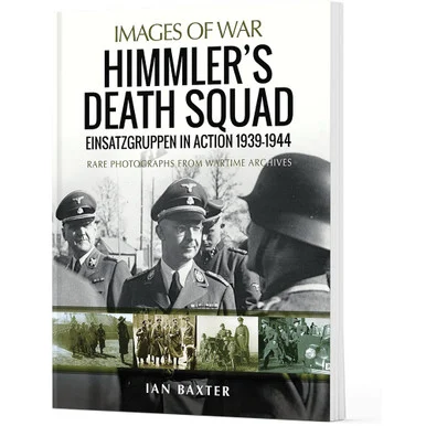 Himmler's Death Squad - Pen & Sword