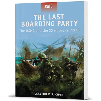 The Last Boarding Party - Osprey Publishing