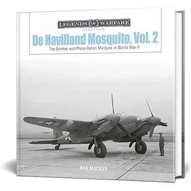 De Havilland Mosquito, Vol. 2: The Bomber and Photo-Recon Marques in World War II