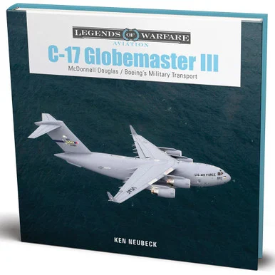 C-17 Globemaster III: McDonnell Douglas' & Boeing's Military Transport