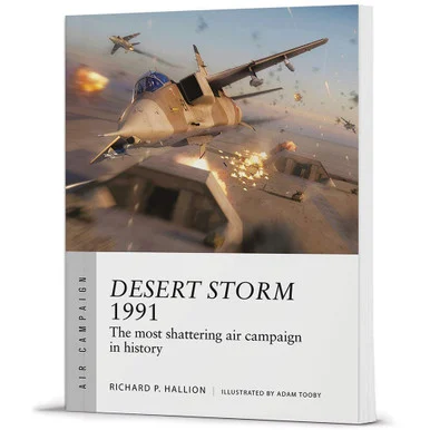 Desert Storm 1991 Air Campaign - Osprey Publishing