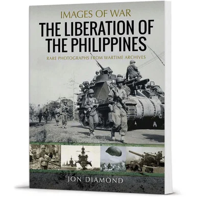 The Liberation of the Philippines - Pen & Sword