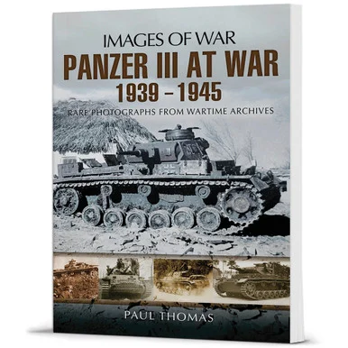 Panzer III at War 1939 - 1945