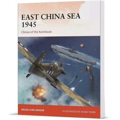 East China Sea 1945 Campaign - Osprey Publishing