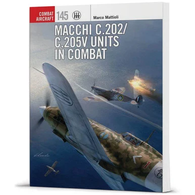 Macchi C.202/C.205V Units in Combat Combat Aircraft - Osprey Publishing